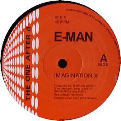 E-Man - Imagination X - The One After D