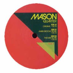 Mason - Quarter - Great Stuff