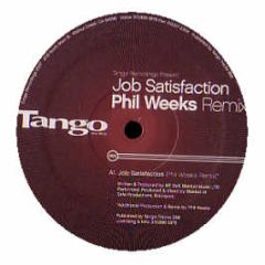 Tango Recordings Presents - Job Satisfaction (Remixes) - Tango