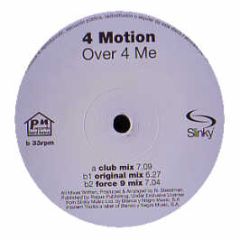 4 Motion - Over 4 Me - Pn Records