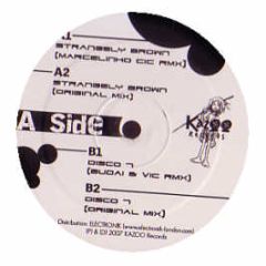 Bodie - Strangely Brown / Disco 7 - Kazoo Records