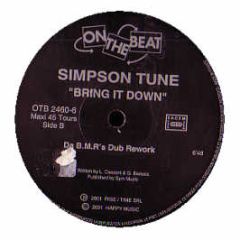 Simpson Tune - Bring It Down - On The Beat