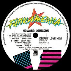 Howard Johnson - Keepin' Love New - A&M