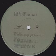 Dee Patten - Who's The Badman (1998 Remix) - Higher Ground