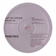 Out Of Office - Hands Up - Rise