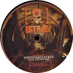 Subtone & Stalker - Neo Tokyo - Disturbed