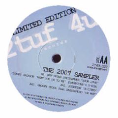 Various Artists - The 2007 Sampler - 2Tuf 4U Records