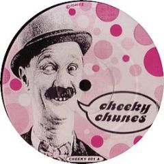 Cheeky Chunes - Volume 1 - Cheeky Chunes 1