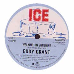 Eddy Grant - Walking On Sunshine (Remix) - ICE