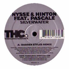 Nysse & Hinton Feat. Pascale - Silver Water - Turbulence Hardcore