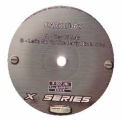 Dark Fury - Hey DJ - X Series