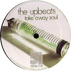 The Upbeats - Poison / Take Away Soul - Project 51