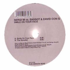 Sergi M / Sassot & David Con G - Smile On Your Face - G Tracks