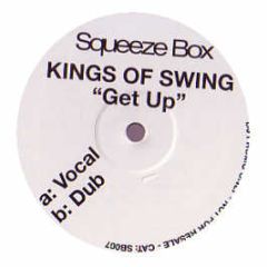 Kings Of Swing - Get Up - Squeeze Box