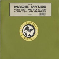 Maydie Myles - You Got Me Forever (Club Asylum) - Azuli