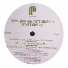 Domu Presents Pete Simpson - Won't Give Up - Papa Records