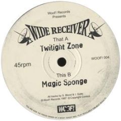 Wide Receiver - Twilight Zone - Woof! Records