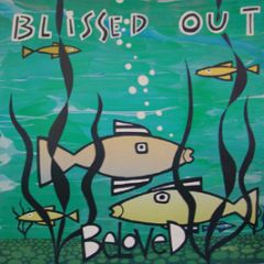 Beloved - Blissed Out - East West