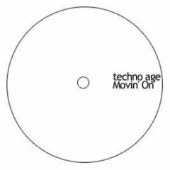 Techno Age - Movin On - White Swan
