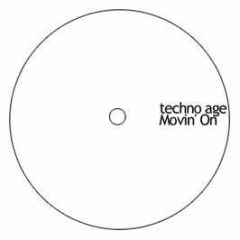 Techno Age - Movin On - White Swan