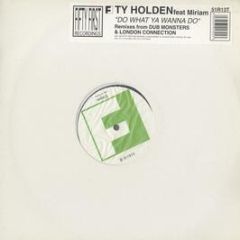 Ty Holden - Do What You Wanna Do - Fifty First