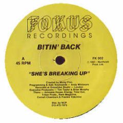 Bitin Back - She's Breaking Up / Boom Box - Fokus
