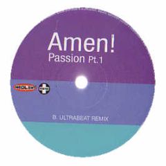 Amen - Passion (Part One) - Insolent