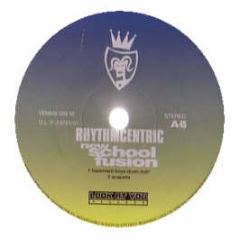 Rhythmcentric - New School Fusion - Vendetta