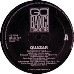 Quazar - Seven Stars - Go Bang