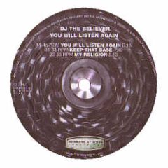 DJ The Believer - You Will Listen Again - Gabbers At Work