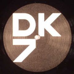 DK7 - Instone / Where's The Fun? (2007 Remixes) - Dk Recordings 