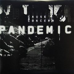 Cause 4 Concern - Motion Sickness / Hooligan (Pandemic Lp Part 2) - C4C