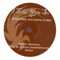 Jozana - I Told You So - Unified