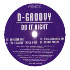 D-Groovy - Do It Right - Frenetic 