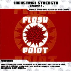 Flashpoint Presents - Industrial Strength (Volume 2) - Flashpoint