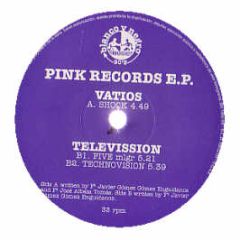 Vatios & Televission - Pink Records EP - Blanco Y Negro