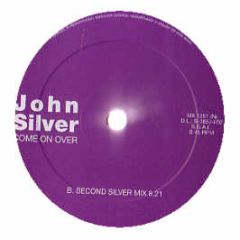 John Silver - Come On Over - Blanco Y Negro
