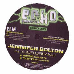 Jennifer Bolton - In Your Dreams - Ecko 