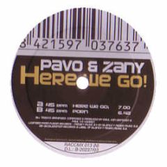 Pavo & Zany - Here We Go - Re-Acceleration