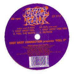 East West Connection - Feel It - Chilli Funk