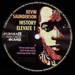 Kevin Saunderson - History Elevate 1 - Planet E
