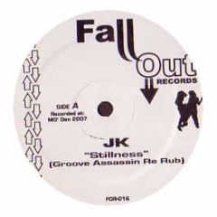 Jk / Donnell J - Stillness / I'Ll Go (Remixes) - Fall Out Records