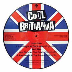 Cool Brittannia - Last Night At The Proms (Pict.Disc) - Crosstrax