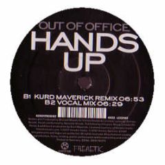 Out Of Office - Hands Up - Kontor