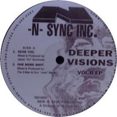 N-Sync Present - Deeper Visions Vol 2 EP - -N- Sync Inc