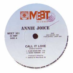 Annie Joice - Call It Love - Meet