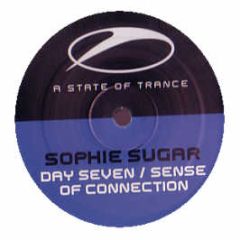 Sophie Sugar - Day Seven - A State Of Trance