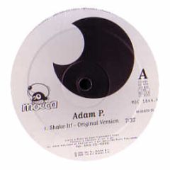 Adam P - Shake It! - Mocca
