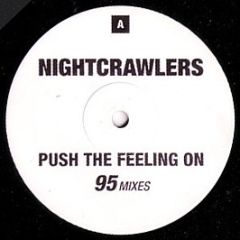 Nightcrawlers - Push The Feeling On (1995 Remixes) - Ffrr