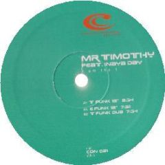 Mr Timothy Feat Inaya Day - I Am Tha 1 - Confidential